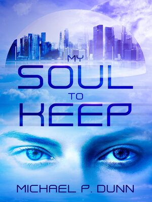 cover image of My Soul to Keep